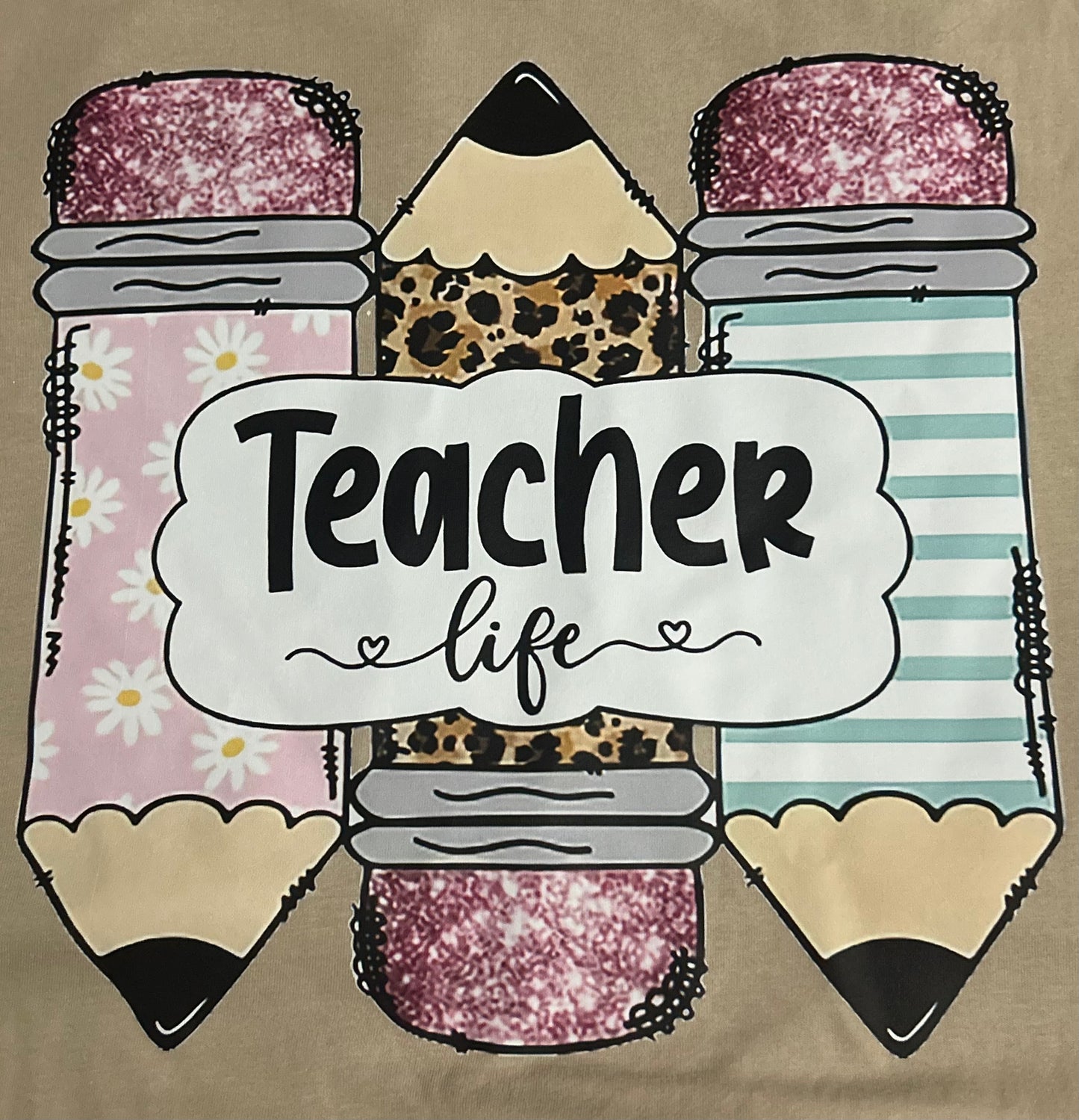 Short Sleeve "TEACHER LIFE" shirt